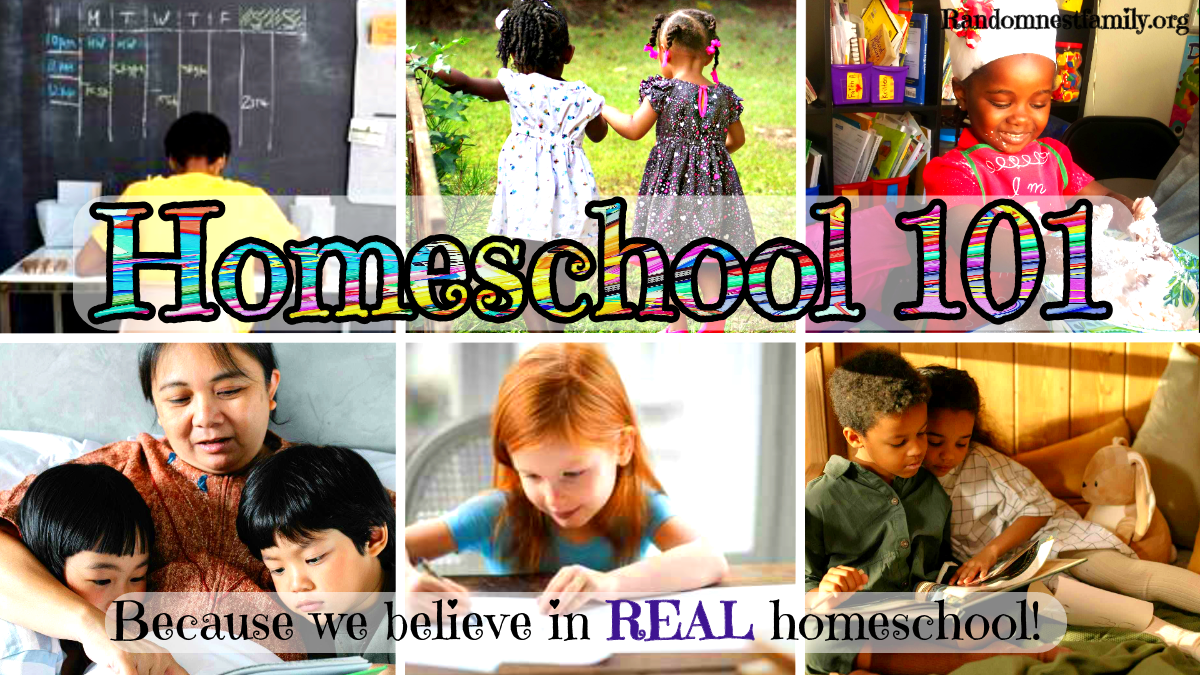 Homeschool 101 @randomnestfamily.org