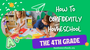 HOW-TO-CONFIDENTLY-HOMESCHOOL-THE-4th-GRADE