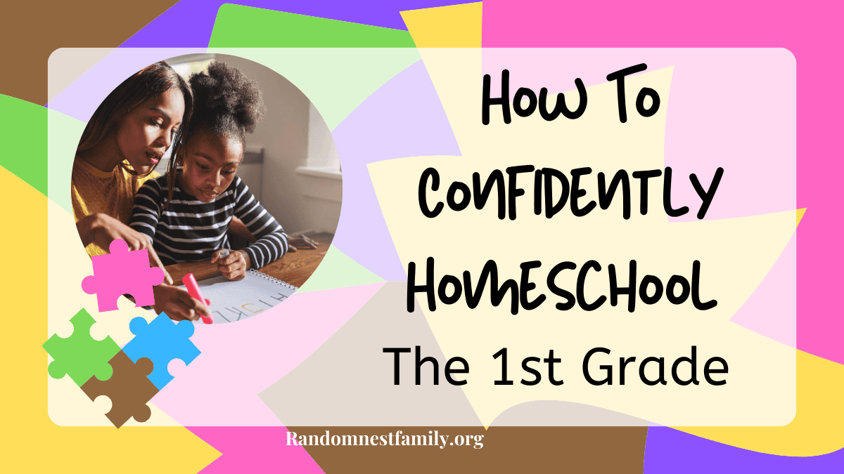 HOW-TO-CONFIDENTLY-HOMESCHOOL-THE-FIRST-GRADE