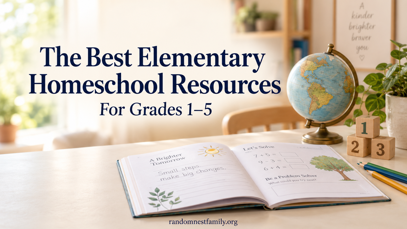 The Best Elementary Homeschool Resources for Grades 1–5